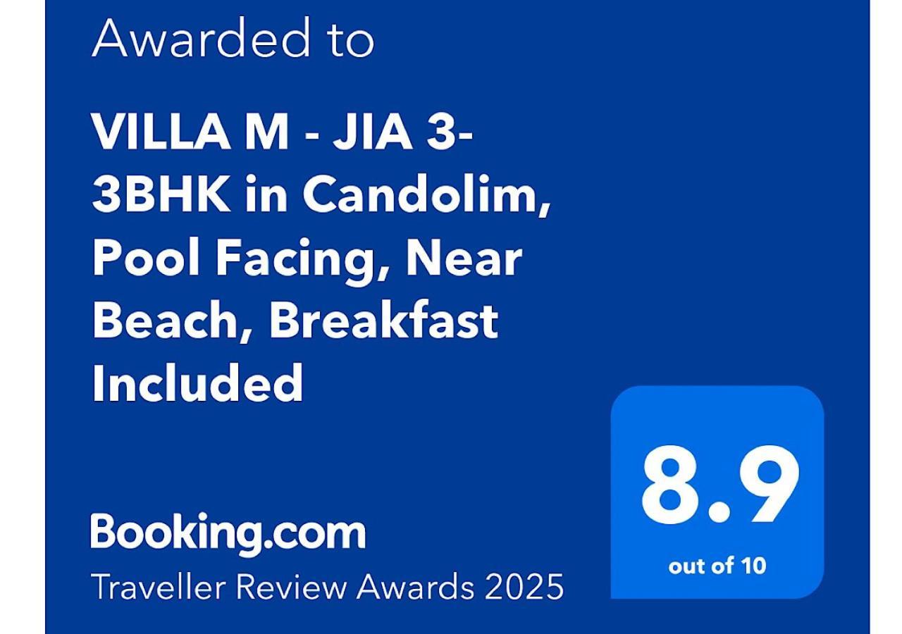 Villa M - Jia 3- 3Bhk In Candolim, Pool Facing, Near Beach, Breakfast Included Esterno foto